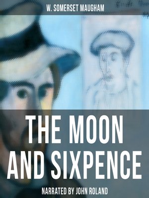 cover image of The Moon and Sixpence